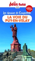 La voie du Puy-en-Velay - Les chemins de Compostelle
