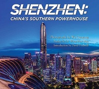 Shenzhen - China's Southern Powerhouse