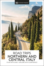 Reisgids Road Trips Italy Northern & Central | Dorling Kindersley