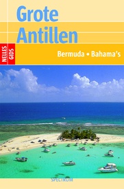 Opruiming - Reisgids Grote Antillen Bahama's en Bermuda | Nelles Verlag