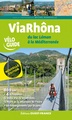 Fietsgids Via Rhona - Lac Leman à la Méditerranée | Editions Ouest-France