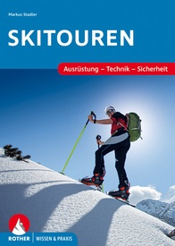 Bergsporthandboek Skitouren – Ausrüstung, Technik, Sicherheit | Rother Bergverlag