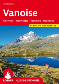 Wandelgids Vanoise (Franstalig) | Rother Bergverlag