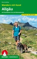 Wandelgids Allgäu - Wandern mit Hund | Rother Bergverlag