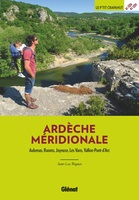 Ardèche méridionale - Aubenas, Ruoms, Joyeuse, Les Vans, Vallon-Pont-d'Arc