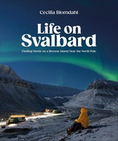 Life on Svalbard | Spitsbergen
