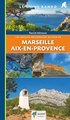 Wandelgids Le Guide Rando Marseille - Aix-en-Provence massifs provencaux | Rando Editions