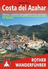 Wandelgids 272 Rother Wanderfuhrer Spanje Costa del Azahar , tussen Naturpark dels Ports en Dénia | Rother Bergverlag