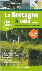 Fietsgids La Bretagne à vélo, deel 1 Rennes - Roscoff | Editions Ouest-France