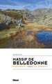 Wandelgids Massif de Belledonne - randonnées vers les sommets | Glenat