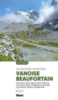 Vanoise Beaufortain, les plus belles randonnées