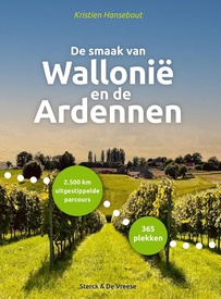 Reisgids De smaak van Wallonië en de Ardennen | Sterck - de Vreese