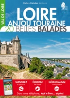 Loire-Anjou-Touraine 20 belles balades