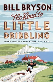 Reisverhaal The Road to Little Dribbling | Bill Bryson