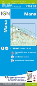 Wandelkaart 4703 SB - Serie Bleue Mana (Guyana) | IGN - Institut Géographique National