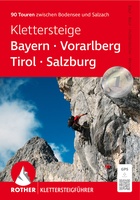 Klettersteige Bayern – Vorarlberg – Tirol – Salzburg