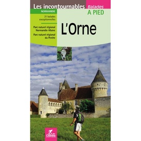 Wandelgids L'Orne a pied | Chamina