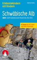 Schwäbische Alb Ost  -  Erlebniswandern mit Kindern