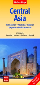 Wegenkaart - landkaart Central Asia - Centraal Azië: Turkmenistan, Oezbekistan, Tadzjikistan, Kirgistan, Noordoost Iran | Nelles Verlag