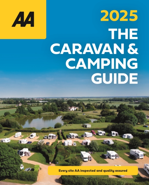 Online bestellen: Campinggids The Caravan & Camping Guide Britain 2025 | AA Publishing