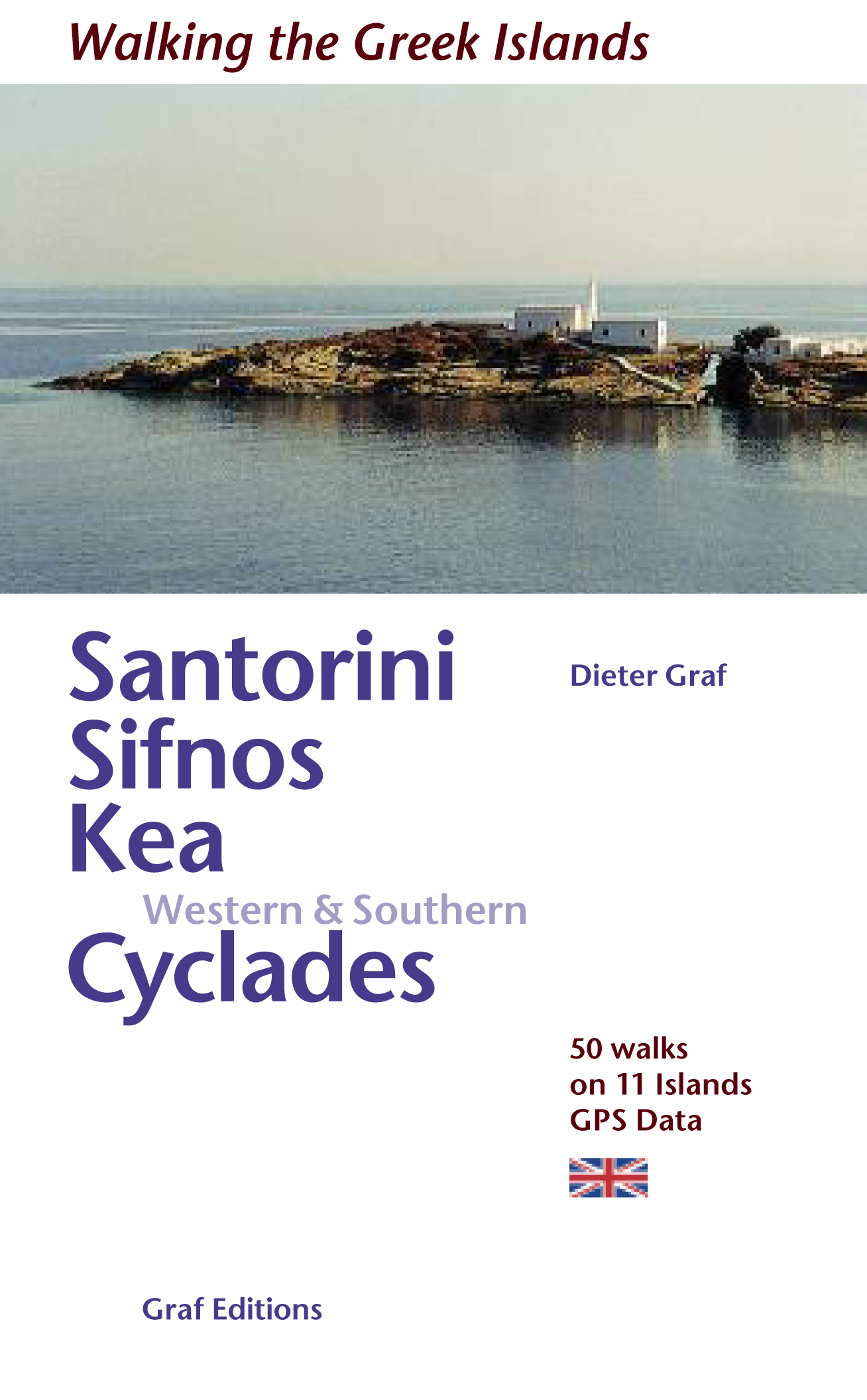 Online bestellen: Wandelgids Santorini, Sifnos, Kea - Western and Southern Cyclades | Graf editions