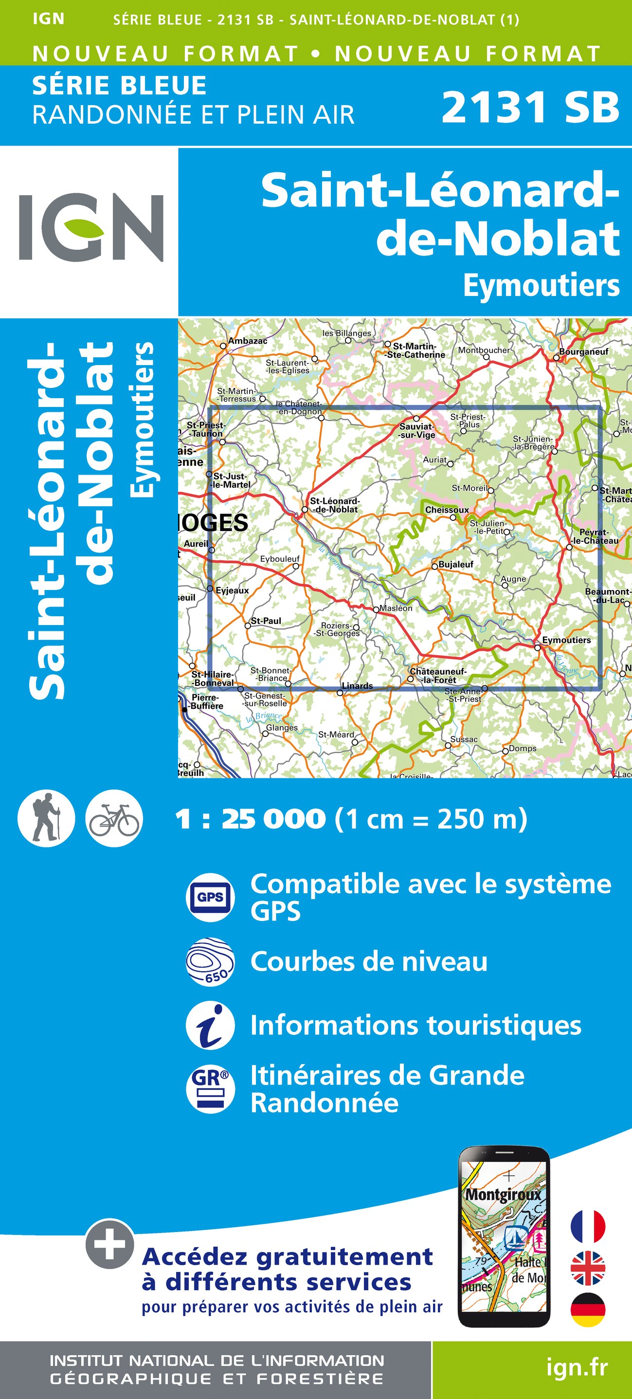 Online bestellen: Wandelkaart - Topografische kaart 2131 SB - Serie Bleue St-Léonard-de-Noblat, Eymoutiers | IGN - Institut Géographique National