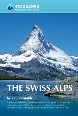 Online bestellen: Wandelgids The Swiss Alps | Cicerone