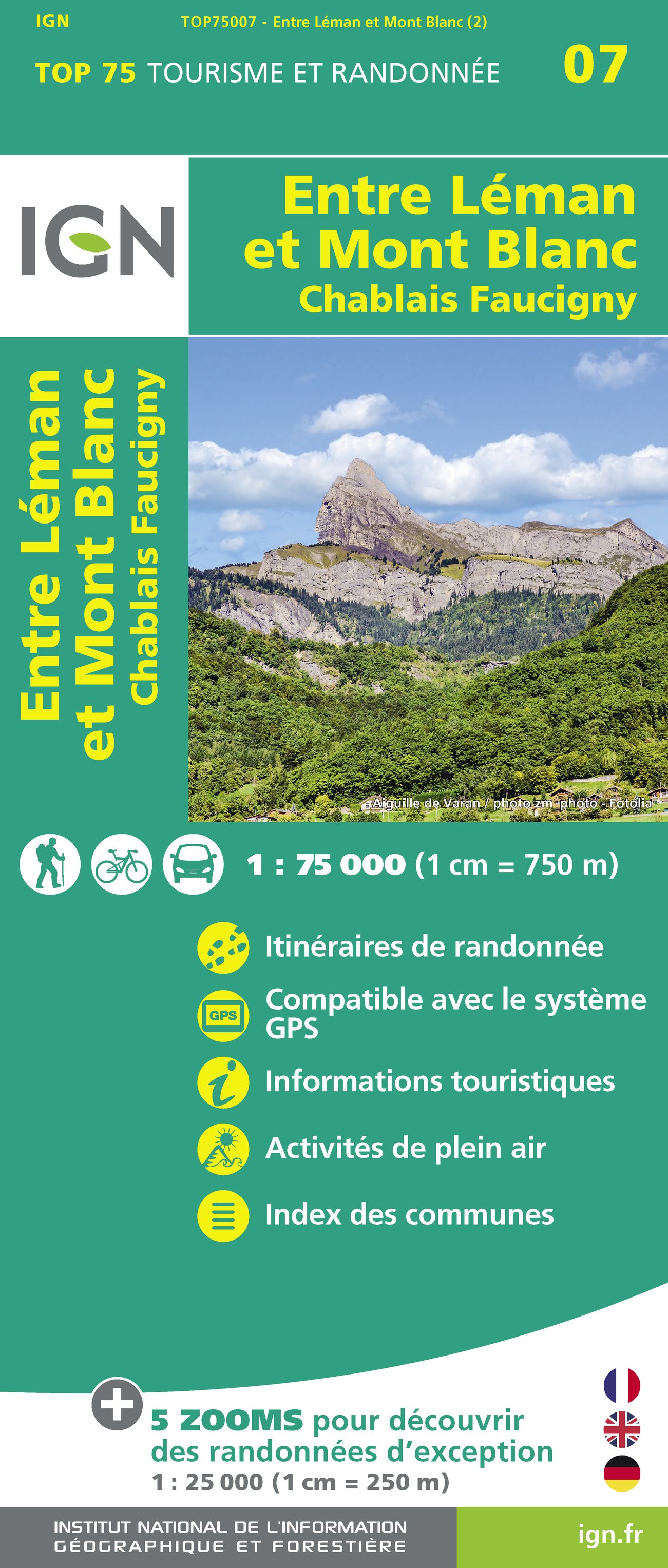 Online bestellen: Fietskaart - Wandelkaart 75007 Entre Léman et Mont Blanc | IGN - Institut Géographique National