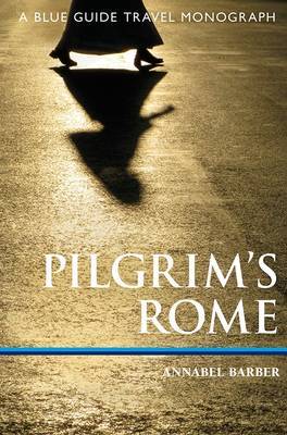 Online bestellen: Reisgids Pilgrim's Rome | Blue Guides