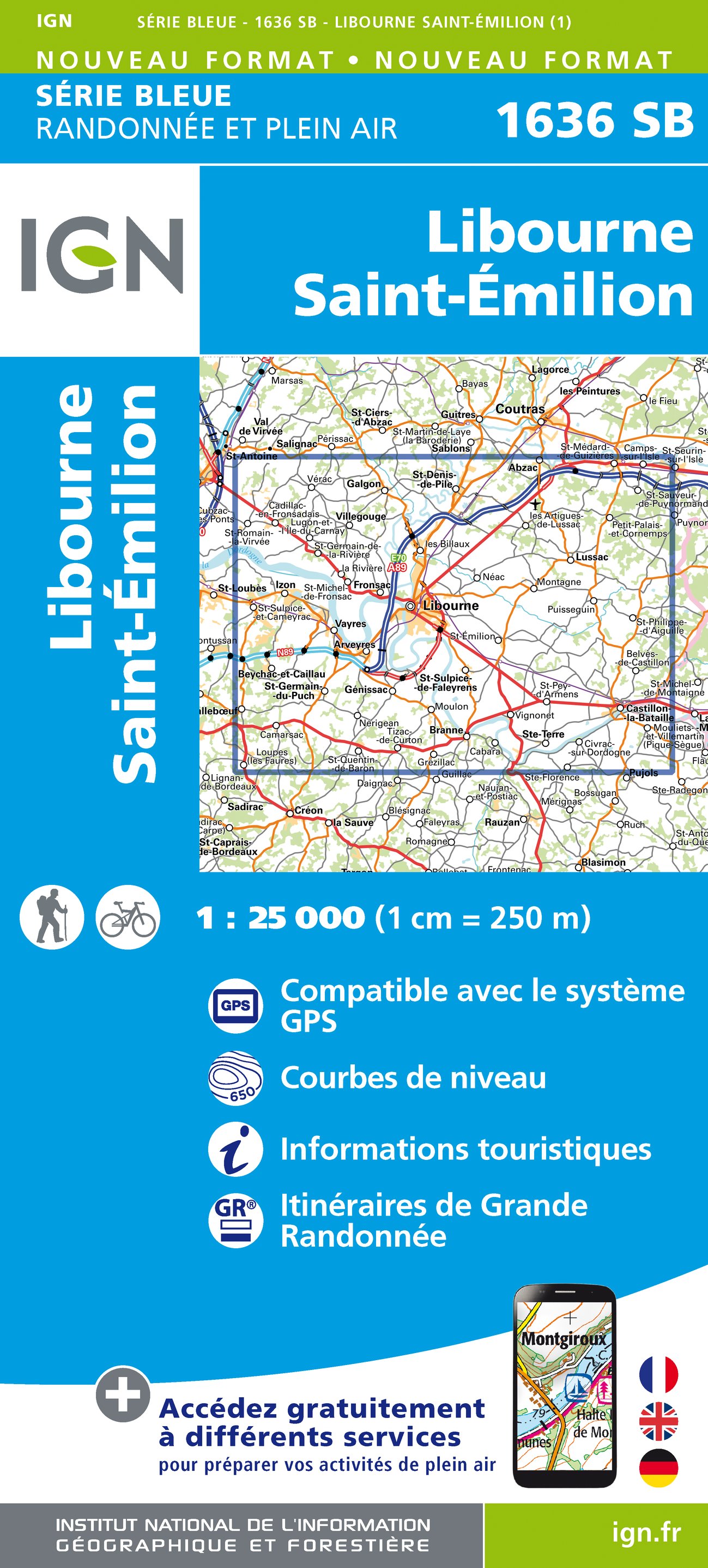 Online bestellen: Wandelkaart - Topografische kaart 1636 SB - Serie Bleue Libourne, Saint-Emilion | IGN - Institut Géographique National