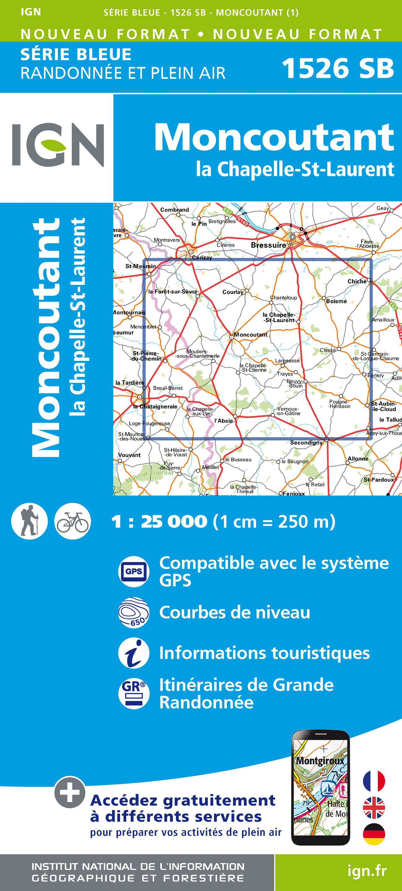 Online bestellen: Wandelkaart - Topografische kaart 1526 SB - Serie Bleue Moncoutant - La Chapelle-Saint-Laurent | IGN - Institut Géographique National