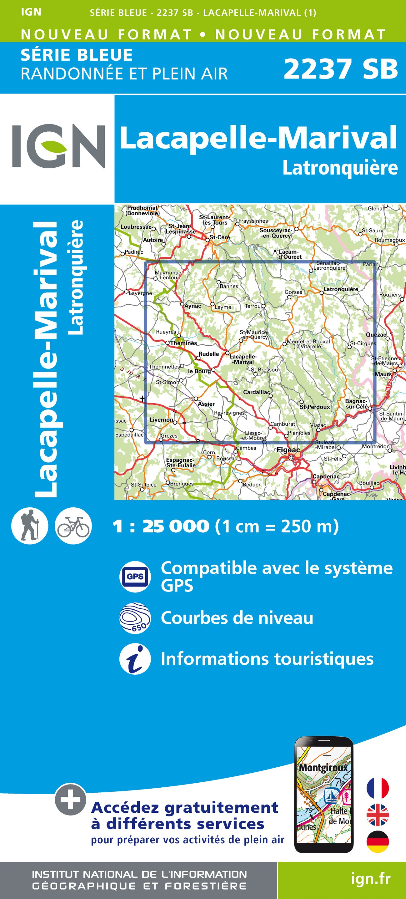 Online bestellen: Wandelkaart - Topografische kaart 2237 SB - Serie Bleue Latronquière, Lacapelle-Marival | IGN - Institut Géographique National