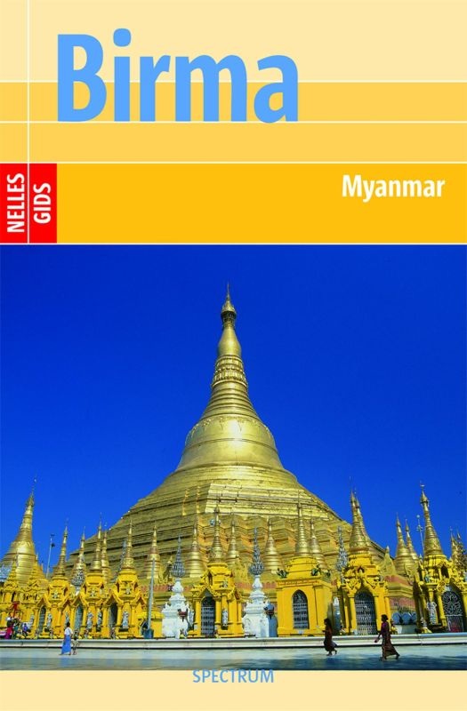 Reisgids Myanmar - Birma | Nelles | 