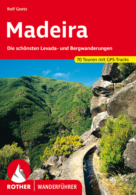 Online bestellen: Wandelgids Madeira | Rother Bergverlag