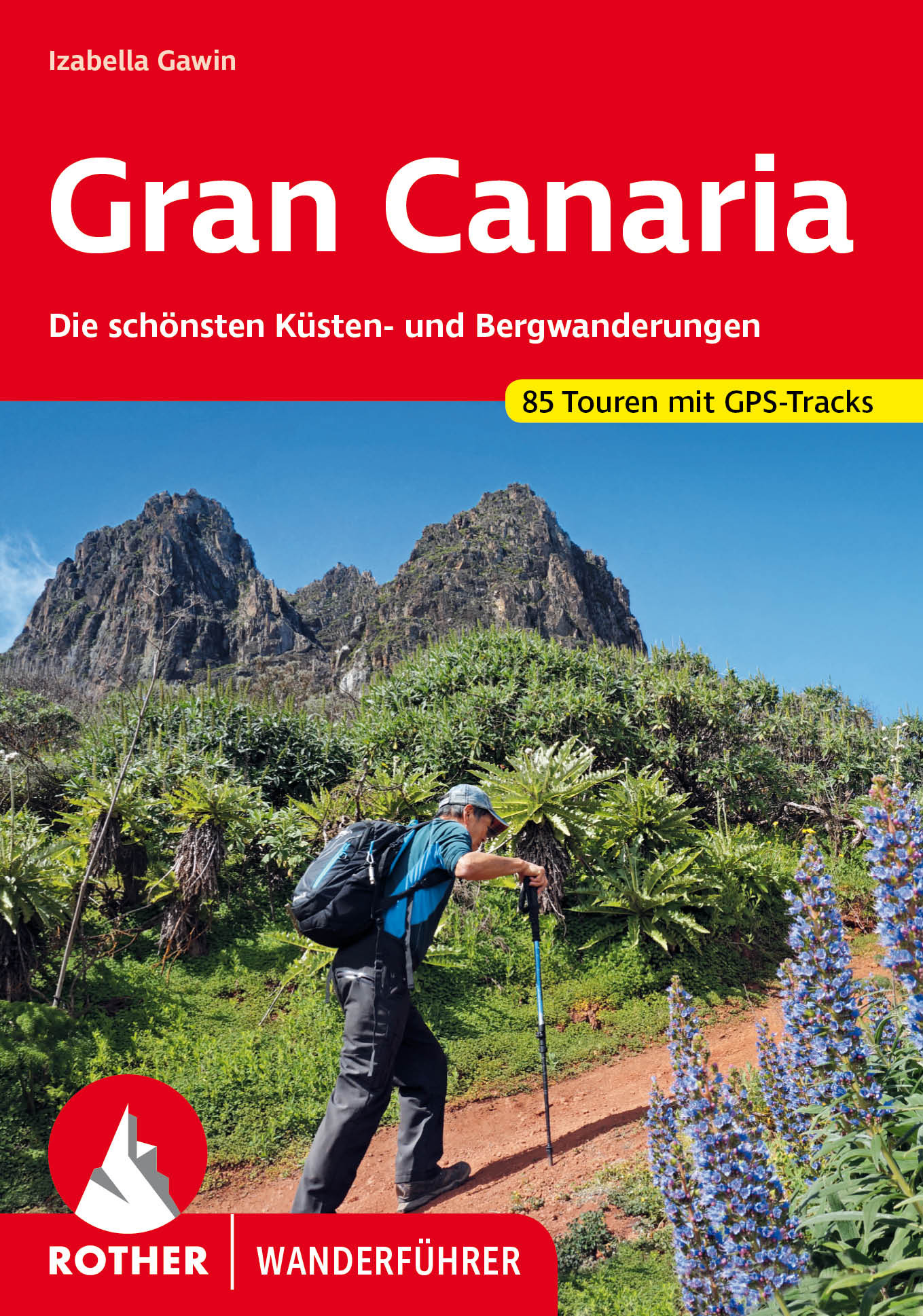 Online bestellen: Wandelgids Gran Canaria | Rother Bergverlag