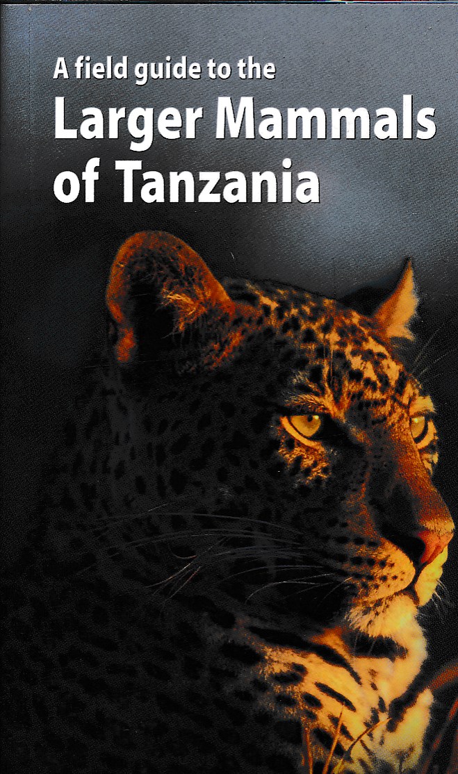 Online bestellen: Natuurgids A Field Guide to the Larger Mammals of Tanzania | Princeton University