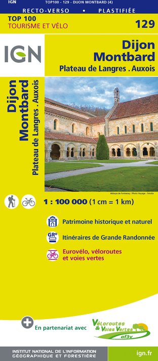 Online bestellen: Fietskaart - Wegenkaart - landkaart 129 Dijon - Montbard | IGN - Institut Géographique National