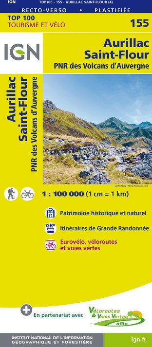 Online bestellen: Fietskaart - Wegenkaart - landkaart 155 Aurillac - Mauriac - St. Flour - PNR des Volcans d'Auvergne | IGN - Institut Géographique National