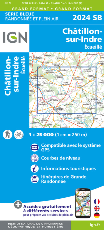 Online bestellen: Wandelkaart - Topografische kaart 2024 SB - Serie Bleue Chatillon-sur-Indre, Ecueille | IGN - Institut Géographique National