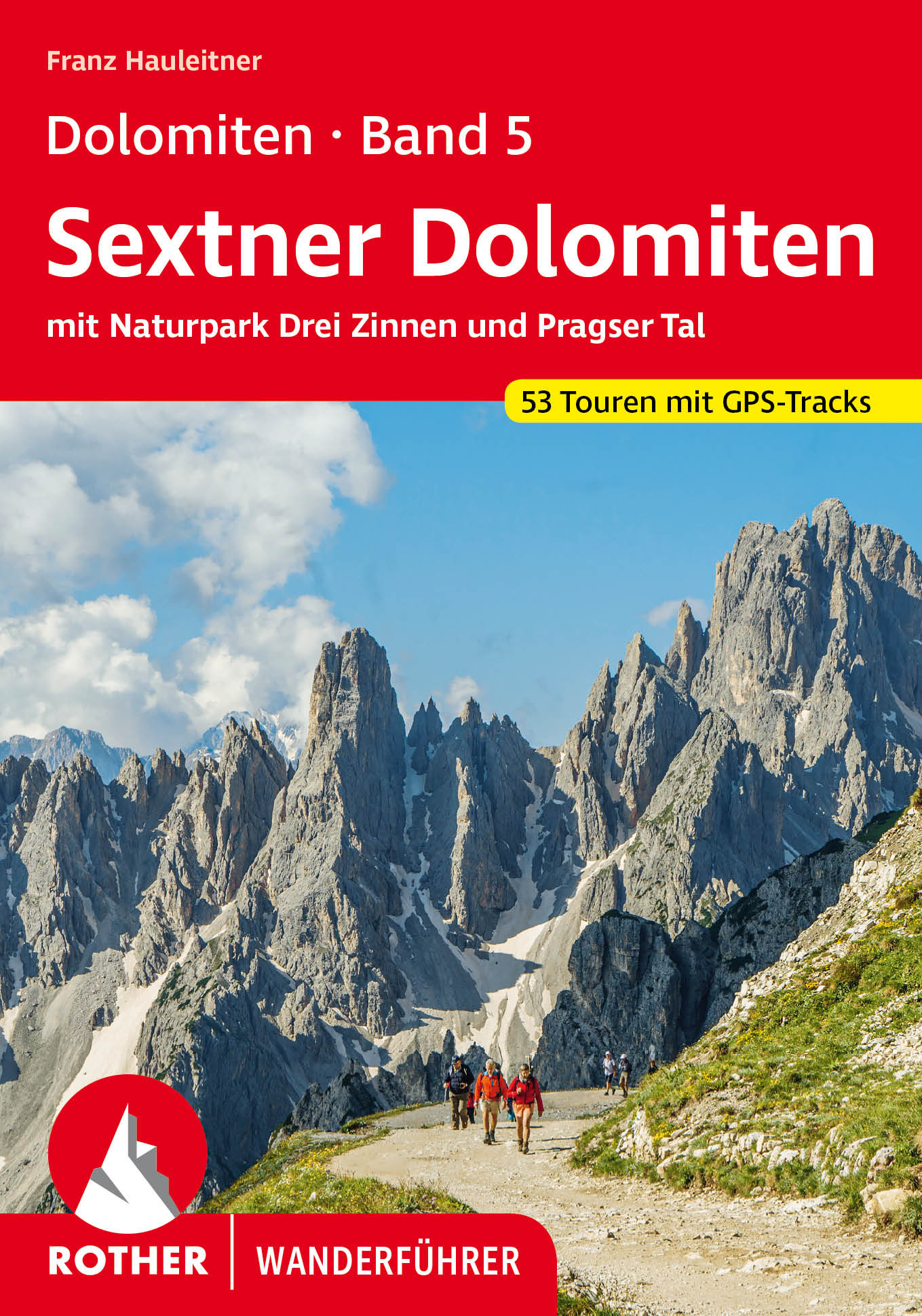 Online bestellen: Wandelgids 5 Dolomiten 5 Sexten - Toblach - Prags (Dolomieten) | Rother Bergverlag