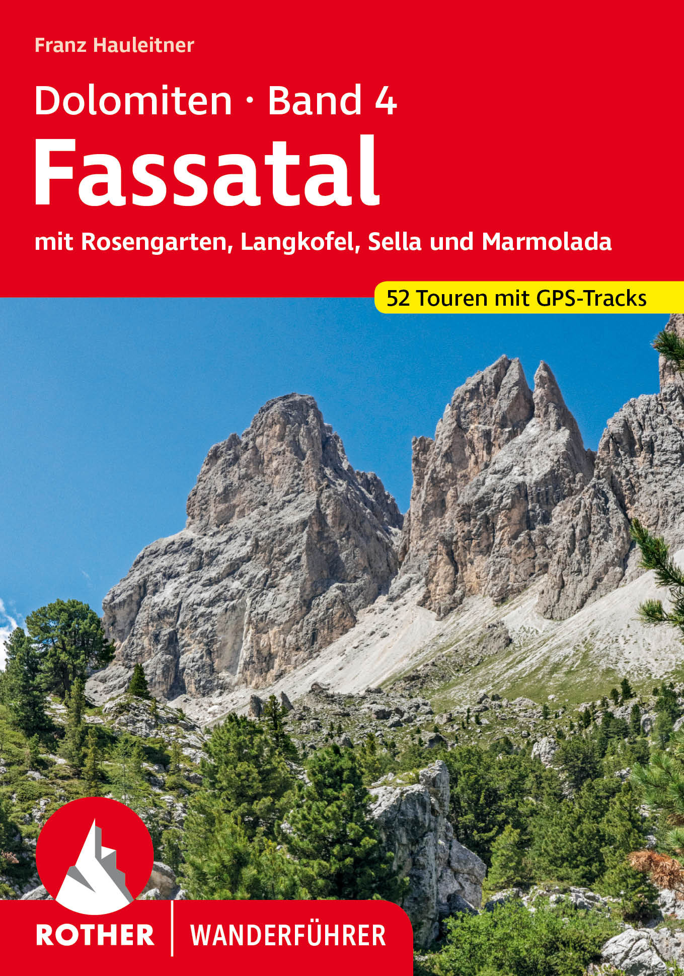 Online bestellen: Wandelgids 4 Dolomiten 4 - Fassatal | Rother Bergverlag