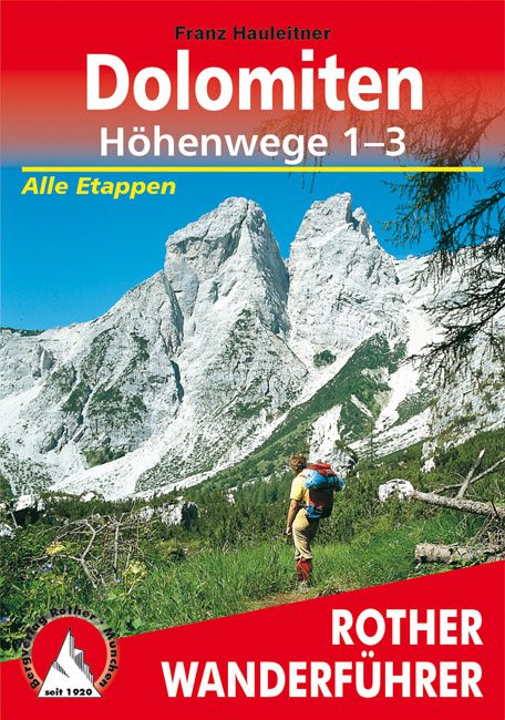 Online bestellen: Wandelgids 1-3 Dolomiten-Höhenwege 1-3 (Dolomieten) | Rother Bergverlag