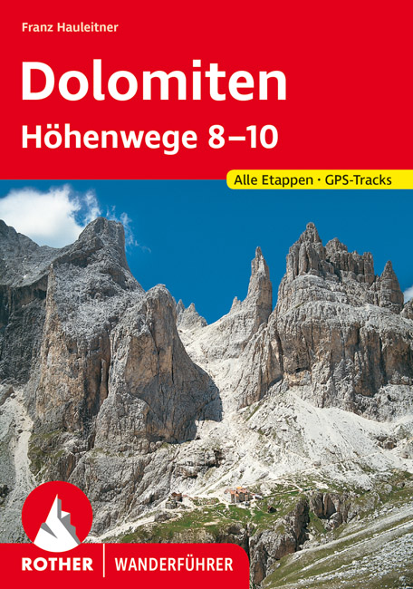 Online bestellen: Wandelgids Dolomiten-Höhenwege 8-10 (Dolomieten) | Rother Bergverlag