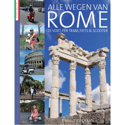 Online bestellen: Reisgids Alle wegen van Rome | Edicola