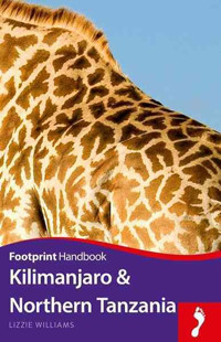 Online bestellen: Reisgids Handbook Kilimanjaro & Northern Tanzania | Footprint
