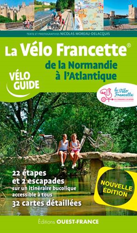 Online bestellen: Fietsgids Véloguide La Velo Francette de la Normandie a l'Atlantique | Editions Ouest-France