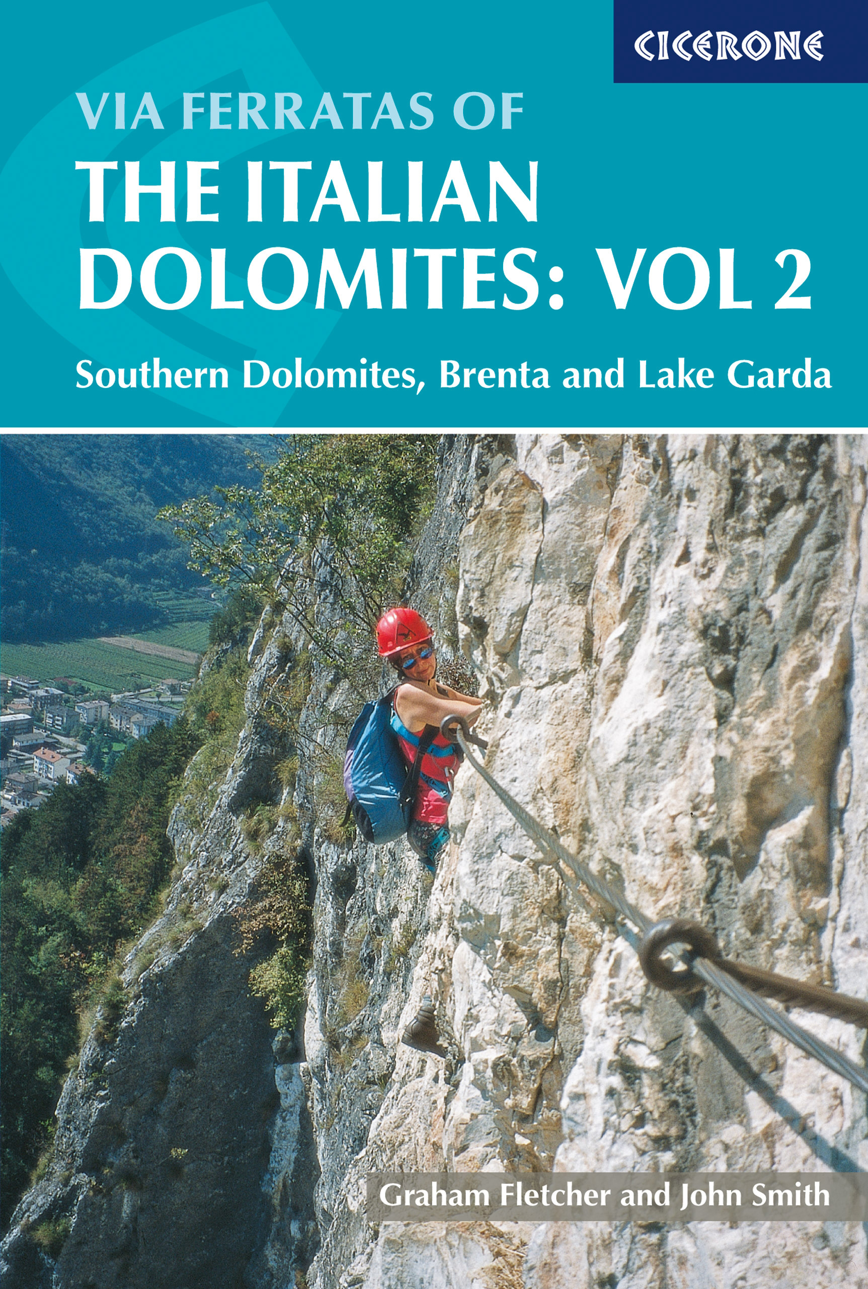 Online bestellen: Klimgids - Klettersteiggids - Wandelgids 2 Via Ferratas of the Italian Dolomites: Vol 2 | Cicerone