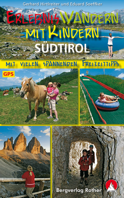 Online bestellen: Wandelgids Südtirol mit Kindern | Rother Bergverlag