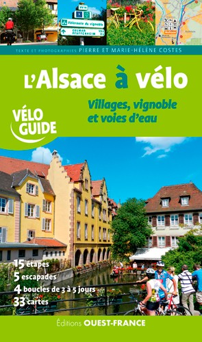 Online bestellen: Fietsgids L'Alsace à Vélo - Elzas en Vogezen | Editions Ouest-France