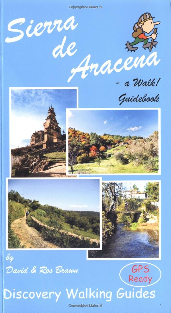 Online bestellen: Wandelgids Walk! Sierra de Aracena | Discovery Walking Guides